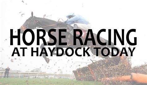 Latest Horse Racing Tips for Haydock .